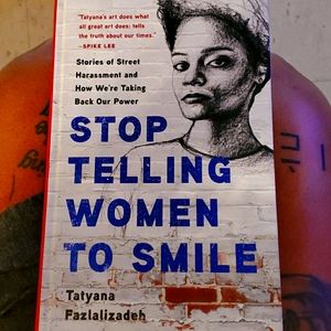 Stop Yell Women to smile